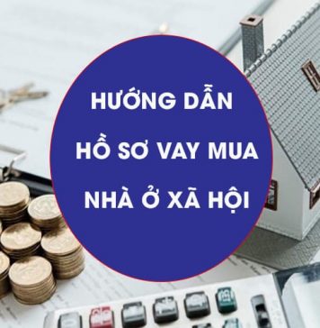 điều kiện hồ sơ vay vốn mua nhà ở xã hội