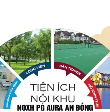 tiện ích dự án nhà ở xã hội PG Aura An Đồng