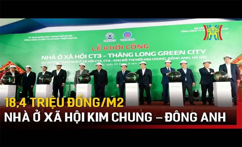 tiến độ thi công dự án nhà ở xã hội Thăng Long Green City