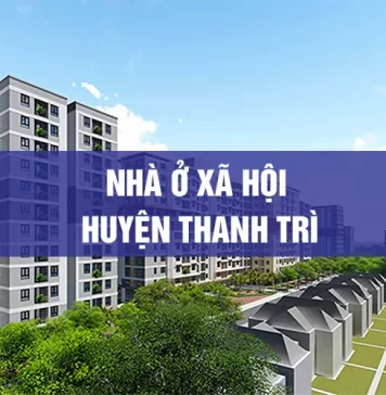 dự án nhà ở xã hội huyện Thanh Trì